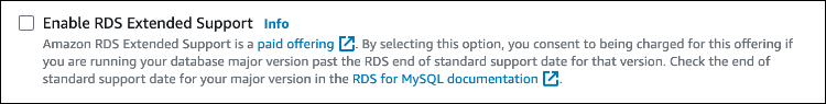 Die Einstellung Enable RDS Extended Support im Abschnitt Engine-Optionen.