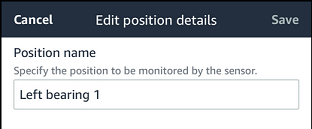 Text input field for entering a new position name to be monitored by the sensor.