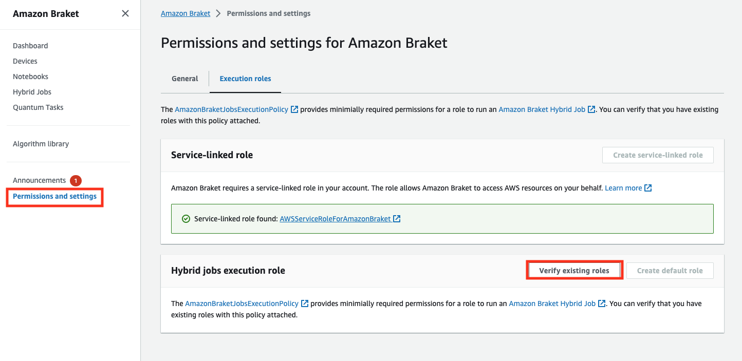 Seite mit Berechtigungen und Einstellungen für den Amazon Braket-Service, auf der eine serviceverknüpfte Rolle und die Option zur Überprüfung vorhandener Rollen für die Ausführungsrolle Hybrid Jobs angezeigt werden.