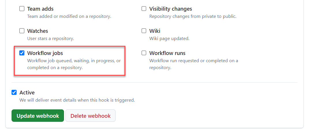 Workflow-Job-Ereignisse sind in Ihrem Webhook aktiviert.