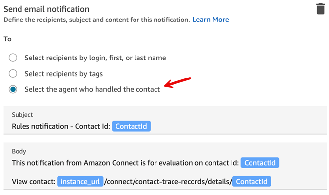 Im Abschnitt E-Mail-Benachrichtigung senden die Option Wählen Sie den Agenten aus, der den Kontakt bearbeitet hat.