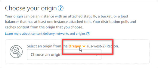 Der AWS-Region Selektor im Bereich Wähle deinen Ursprung.