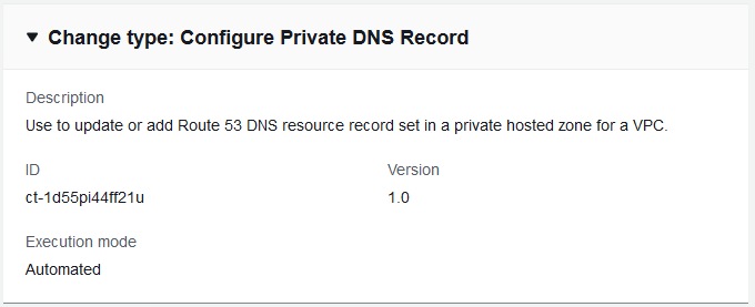Konfigurieren Sie den Änderungstyp Private DNS Record mit Beschreibung, ID, Version und Ausführungsmodus.