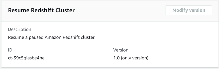 Setzen Sie den Cluster Redshift-Änderungstyp fort und zeigen Sie die Beschreibung, die ID ct-39c5qiasbe4he und Version 1.0 an.