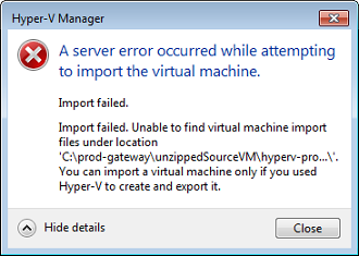 Fehlermeldungsfenster: Fehler beim Hyper-V-Manager-Import.