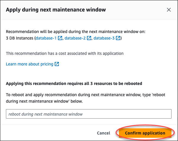 La ventana de confirmación de la consola para programar la aplicación de la recomendación en la siguiente ventana de mantenimiento