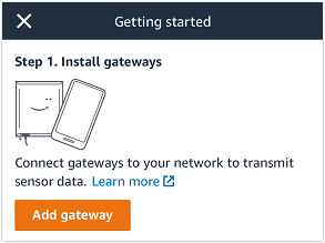 Step 1 of getting started shows icons for gateways and instructions to connect them.