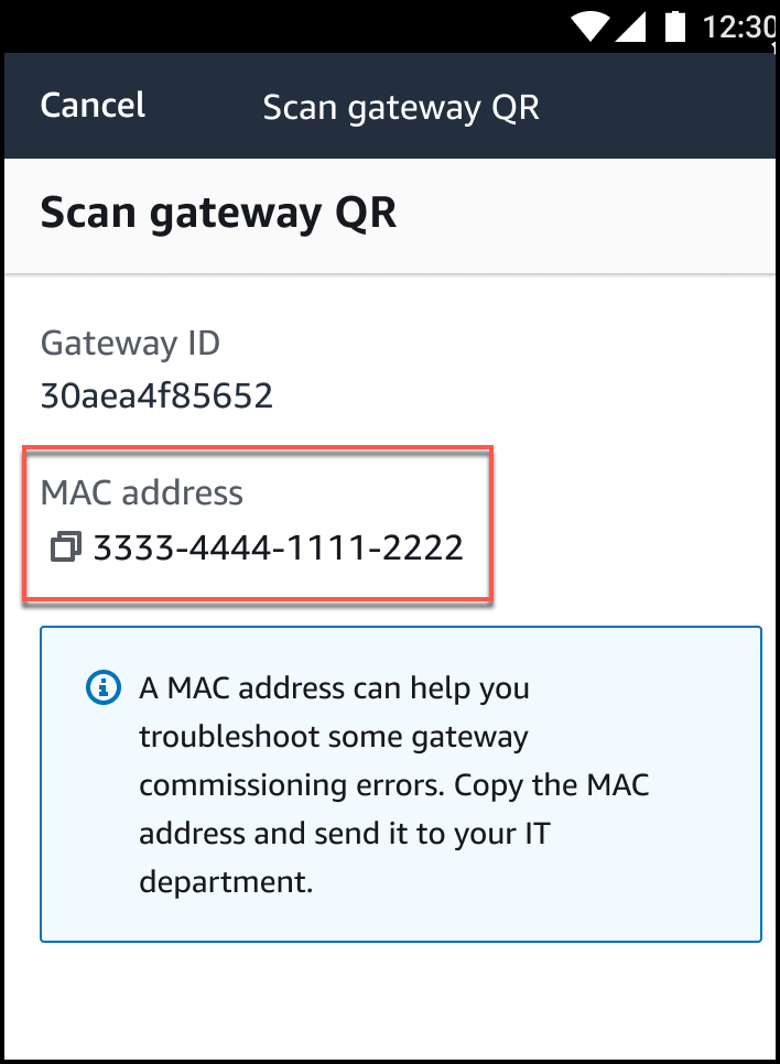 Mobile app screen showing Gateway ID and MAC address for scanning gateway QR code.