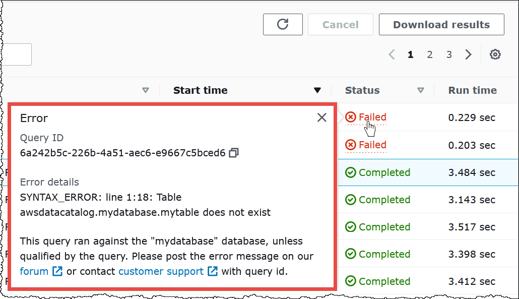 Elija el enlace Failed (Error) de una consulta para ver información sobre el error.
