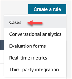 El menú desplegable Crear una regla en la página de reglas, la opción Casos.