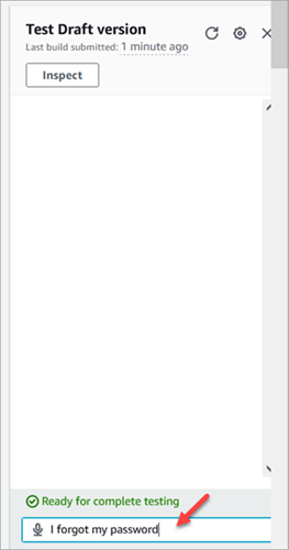 La página de prueba de la versión de borrador, el cuadro para introducir una intención, por ejemplo, olvidé la contraseña.