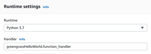 La sección "Configuración de tiempo de ejecución" con el campo "Tiempo de ejecución" ajustado a "Python 3.7" y el campo "Manejador" ajustado a "greengrassHelloWorld.function_handler".