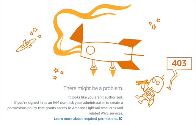 Mensaje de error de acceso no autorizado en la consola de Lightsail.