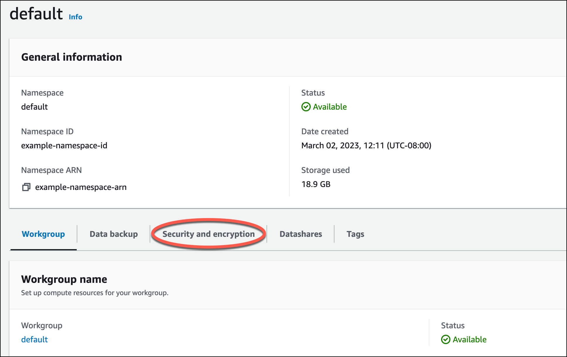 En la página de configuración del espacio de nombres, elija Seguridad y cifrado y, a continuación, Administrar roles de IAM.