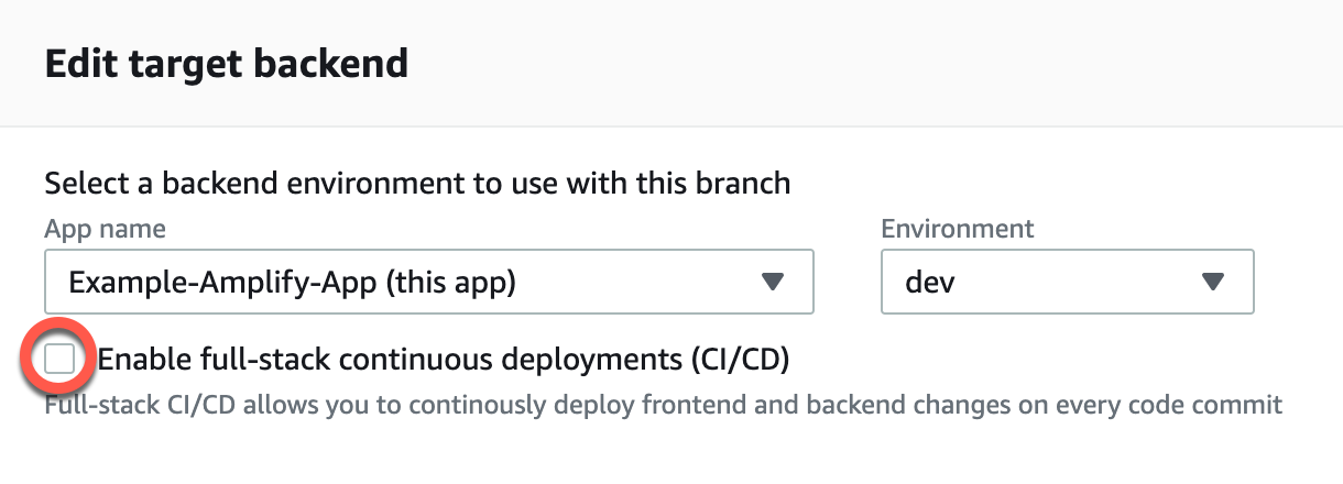 Emplacement de la case à cocher permettant de désactiver le CI/CD dans la console Amplify.