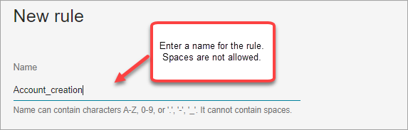 La page Nouvelle règle, les espaces ne sont pas autorisés dans le nom d'une règle.