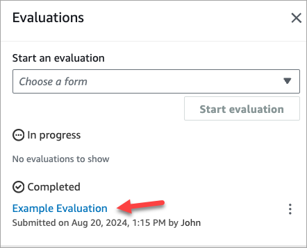 Lien vers une évaluation terminée que vous pouvez choisir pour consulter la piste d'audit.