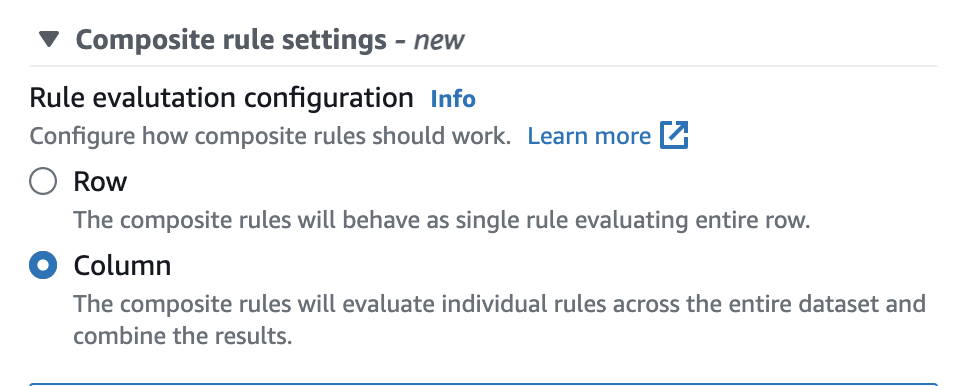 La capture d'écran montre une fenêtre de paramètres de règles composite dans laquelle vous pouvez choisir la configuration d'évaluation des règles entre ligne et colonne. Si vous choisissez Row, les règles composites se comporteront comme une règle unique évaluant la ligne entière. Si vous choisissez Colonne, les règles composites évalueront les règles individuelles dans l'ensemble du jeu de données et combineront les résultats.