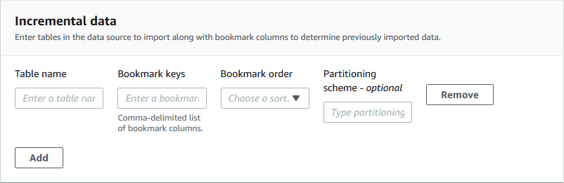 La section des données incrémentielles de la console inclut les champs suivants : nom de la table, clés des signets, ordre des signets, schéma de partitionnement. Vous pouvez ajouter ou supprimer des lignes, chaque ligne correspondant à un tableau différent.