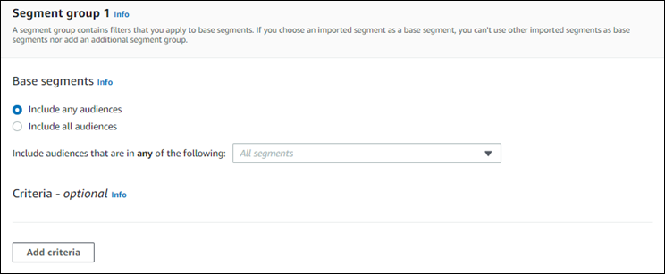 La section du groupe de segments 1 indique Inclure n'importe quelle audience.
