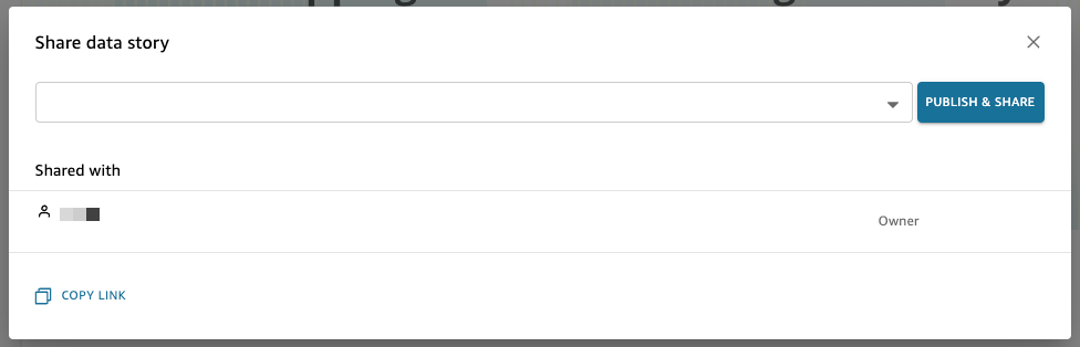 Share data story dialog box with a dropdown menu and Publish & Share button.