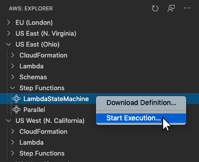 AWS Explorer menu showing LambdaStateMachine with Start Execution option highlighted.