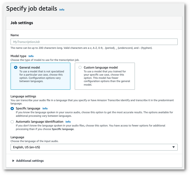 Amazon Transcribe page « Spécifier les détails du travail » de la console. Dans le volet « Paramètres de la tâche », vous pouvez définir un nom pour votre tâche de transcription, sélectionner un type de modèle et définir vos paramètres de langue.