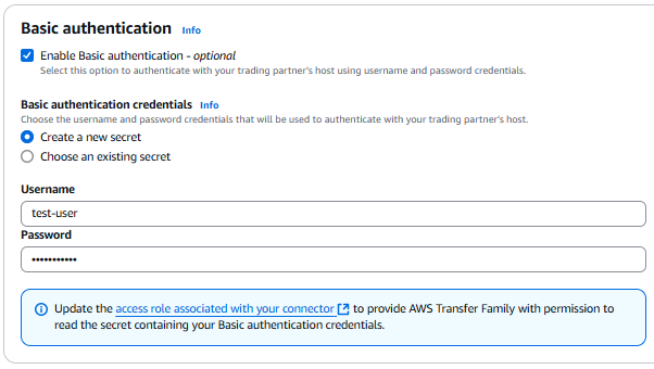 La page Créer un connecteur dans la AWS Transfer Family console, qui affiche la section Authentification de base avec l'option Créer un nouveau secret choisie.