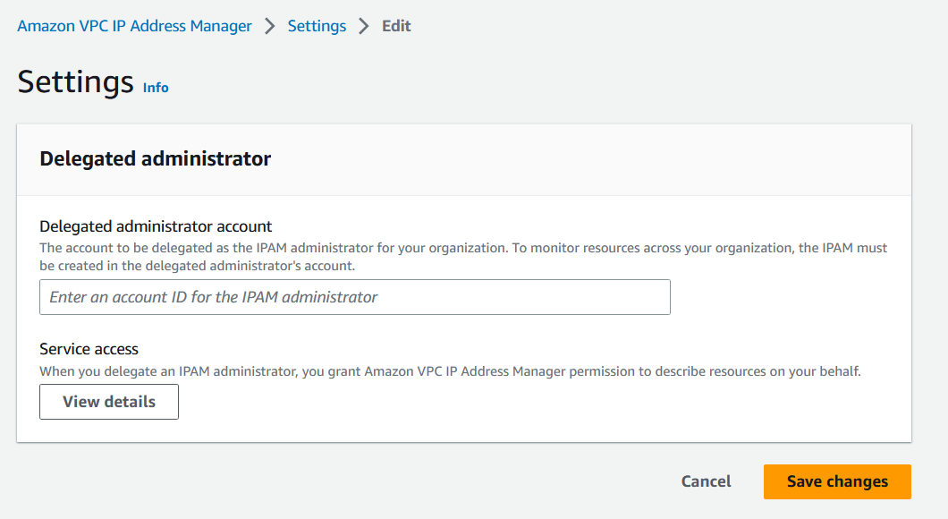 L'option de modification des paramètres dans la IPAM console à laquelle vous déléguez un IPAM administrateur.