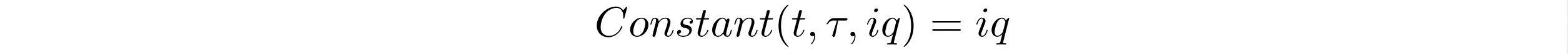 Persamaan matematika menunjukkan fungsi konstan dengan parameter t, tau, dan iq di mana output selalu sama dengan iq.