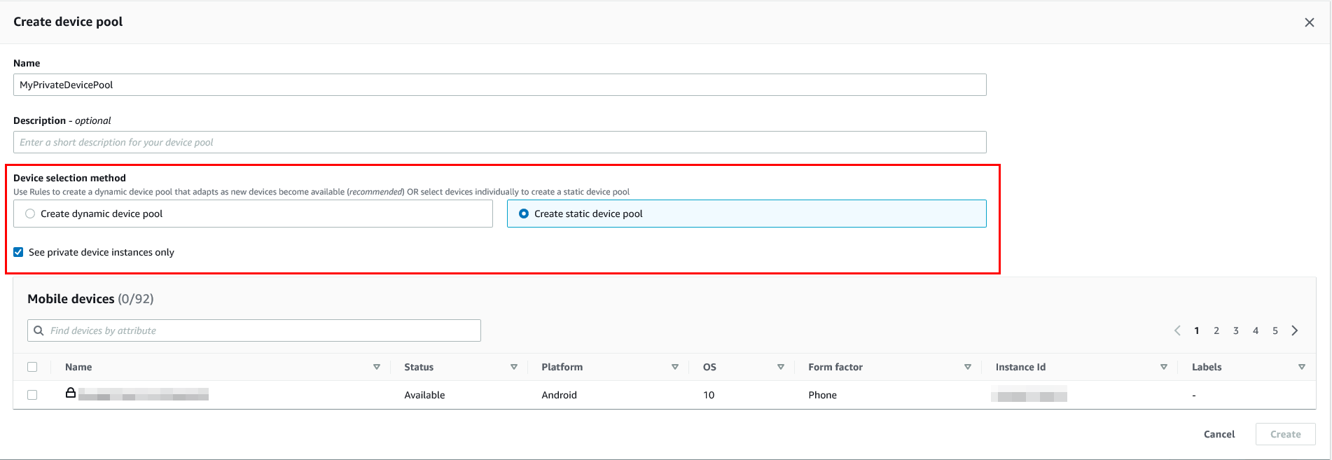 Device selection options for creating a static device pool with private instances.