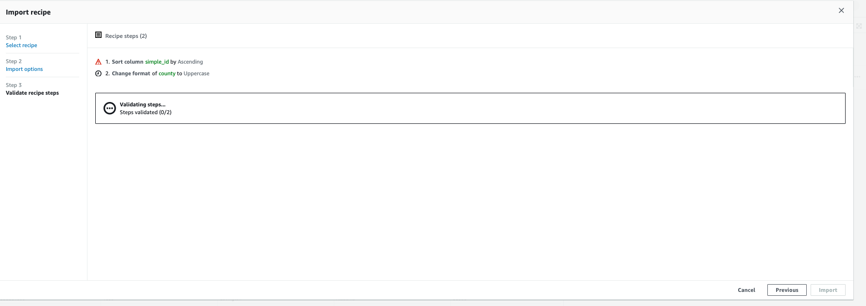 Recipe import interface showing two steps and a validation progress indicator.