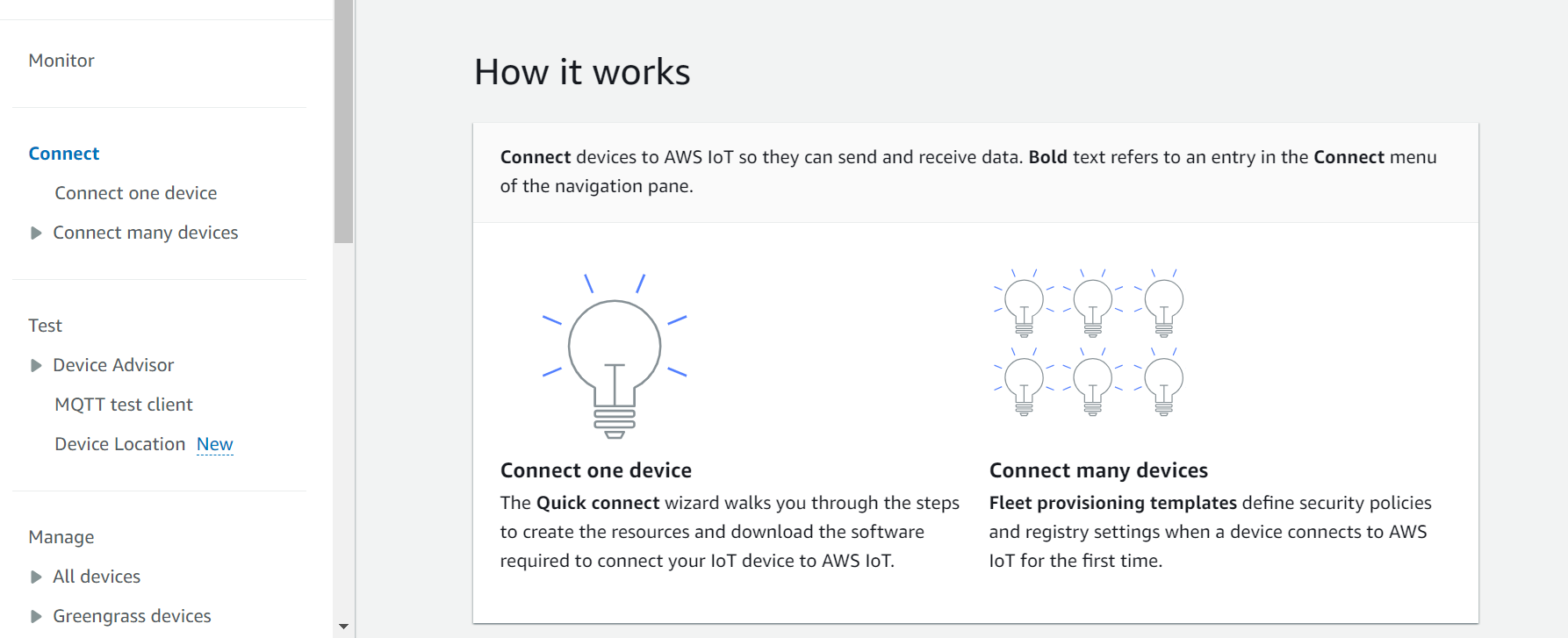 Halaman beranda AWS IoT konsol ini menunjukkan cara menghubungkan satu perangkat.