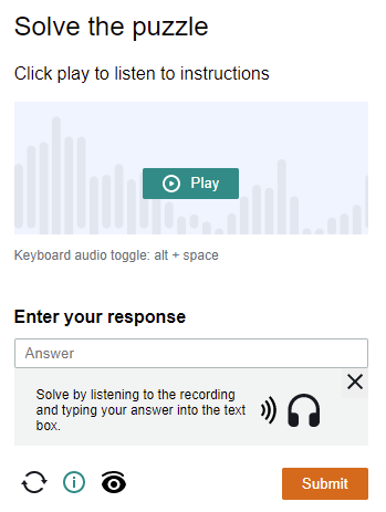 Layar berisi judul “Selesaikan teka-teki” dan teks “Klik putar untuk mendengarkan instruksi”. Di bawah teks adalah gambar yang menunjukkan tombol Putar. Di bawah gambar adalah teks “Keyboard audio toggle: alt + space”. Di bawah ini adalah judul “Masukkan tanggapan Anda” dengan kotak entri teks di bawahnya. Kotak informasi terbuka memiliki teks “Selesaikan dengan mendengarkan rekaman dan mengetik jawaban Anda ke dalam kotak teks.” Di bagian bawah layar terdapat opsi untuk memuat teka-teki yang berbeda, beralih kotak informasi ke dalam dan keluar dari tampilan, dan beralih ke teka-teki visual. Juga di bagian bawah adalah tombol “Kirim”.