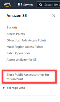 Block public access navigation pane option in the Amazon S3 console