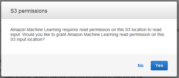 Dialog box asking to grant Amazon Machine Learning read permission for S3 location.