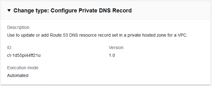 Configure Private DNS Record change type with description, ID, version, and execution mode.