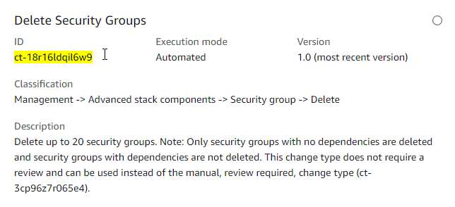 Delete Security Groups change type details, including ID, execution mode, and description.