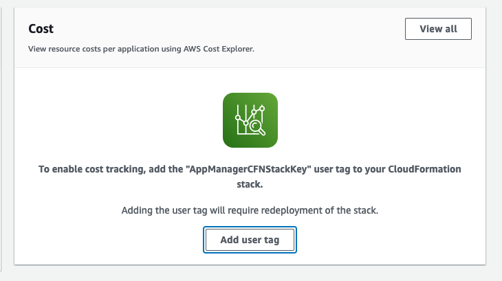 Cost tracking interface with green icon and instructions to add "AppManagerCFNStackKey" user tag.