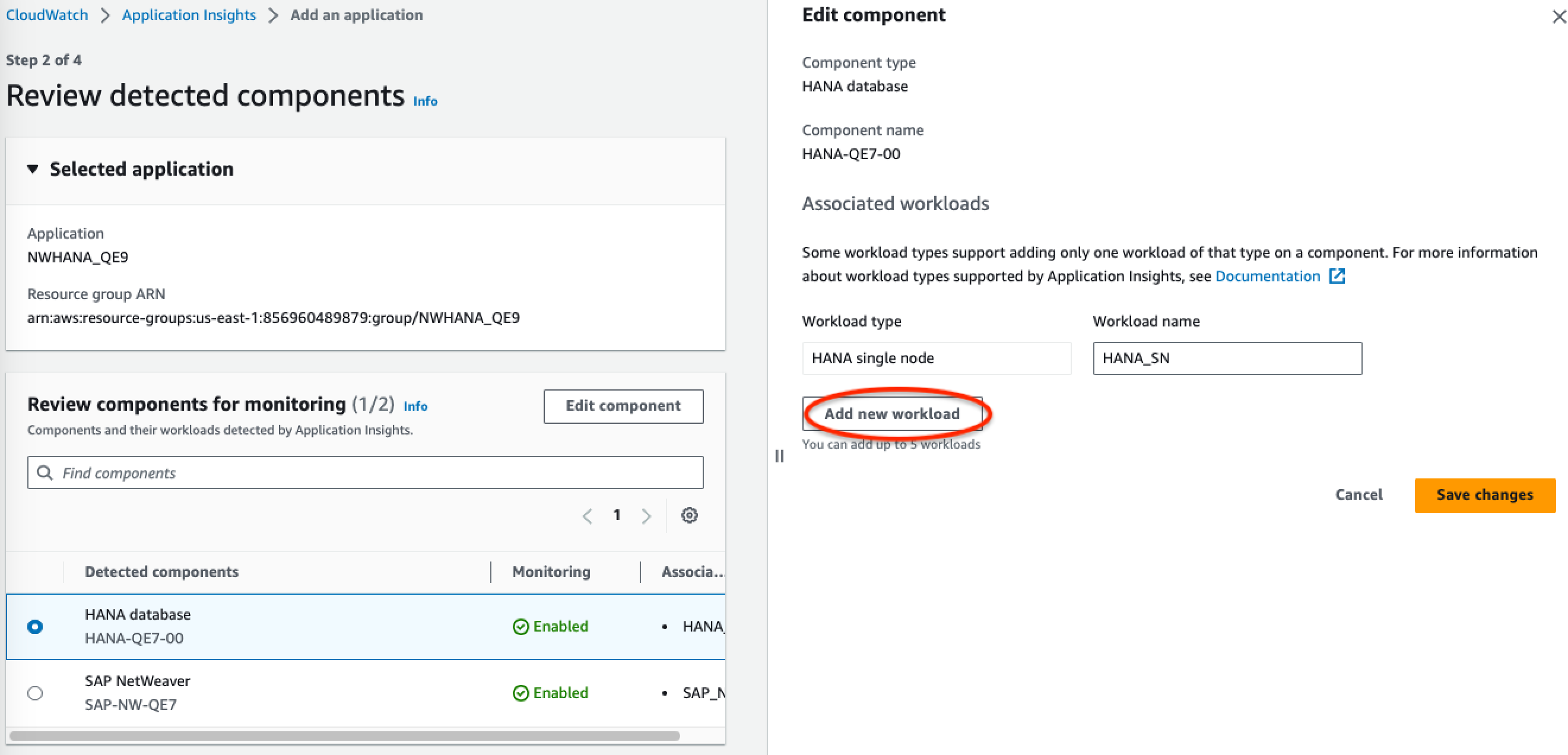 La sezione di modifica dei componenti della console CloudWatch Application Insights: scegli il pulsante in basso a sinistra per aggiungere carico di lavoro.