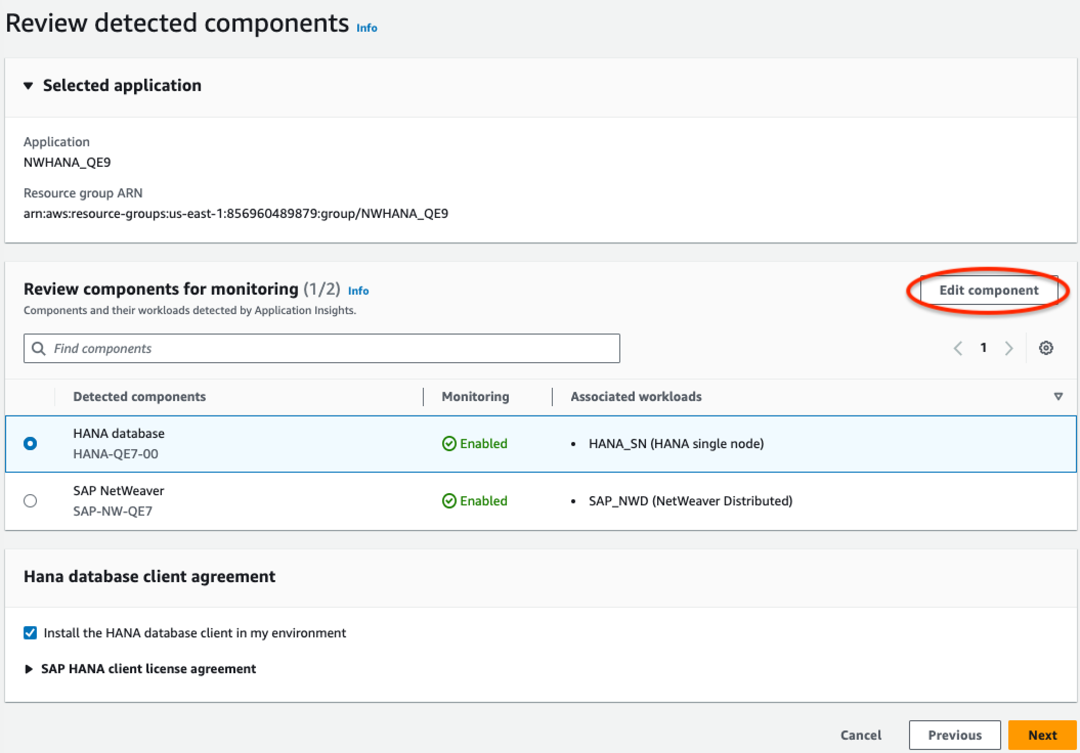 La pagina di revisione dei componenti per il monitoraggio della console di CloudWatch Application Insights: seleziona il componente da modificare.