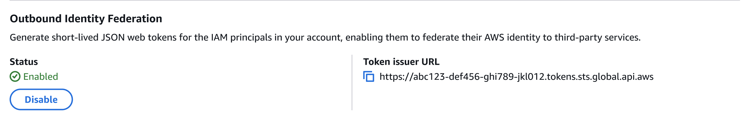 L'interfaccia Outbound Identity Federation mostra lo stato Abilitato con il pulsante Disabilita e l'URL dell'emittente del token.