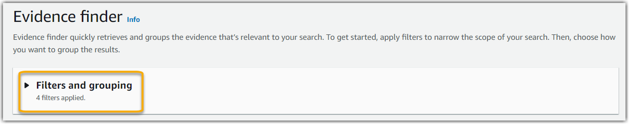 La sezione espandibile Filtri e raggruppamenti di evidence finder.