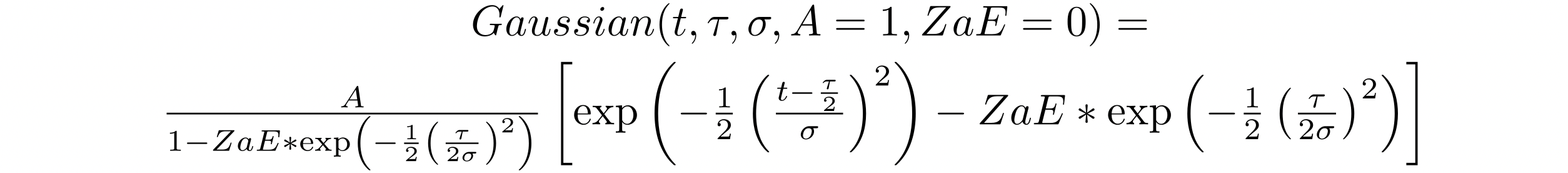 Equazione matematica che mostra la funzione gaussiana con i parametri t, tau, sigma, A=1 e zaE=0.