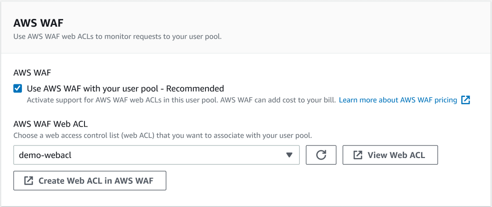 Schermata della AWS WAF finestra di dialogo con l'opzione Usa AWS WAF con il pool di utenti selezionata.