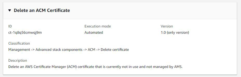 Elimina un'interfaccia ACM di certificato che mostra l'ID, la modalità di esecuzione e la descrizione.