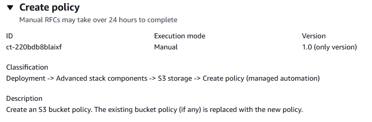 Crea una sezione di policy che mostri l'ID, la modalità di esecuzione come manuale, la versione 1.0 e la descrizione della policy del bucket S3.