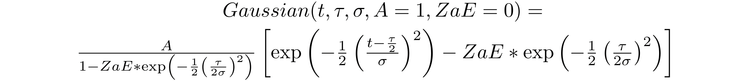 パラメータ t、τ、σ、A=1、ZaE=0 を持ったガウス関数を示す数式。