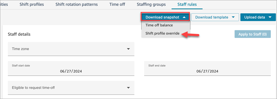 [スタッフルールページ]、[スナップショットのダウンロード]、[シフトプロファイルのオーバーライド] オプション。