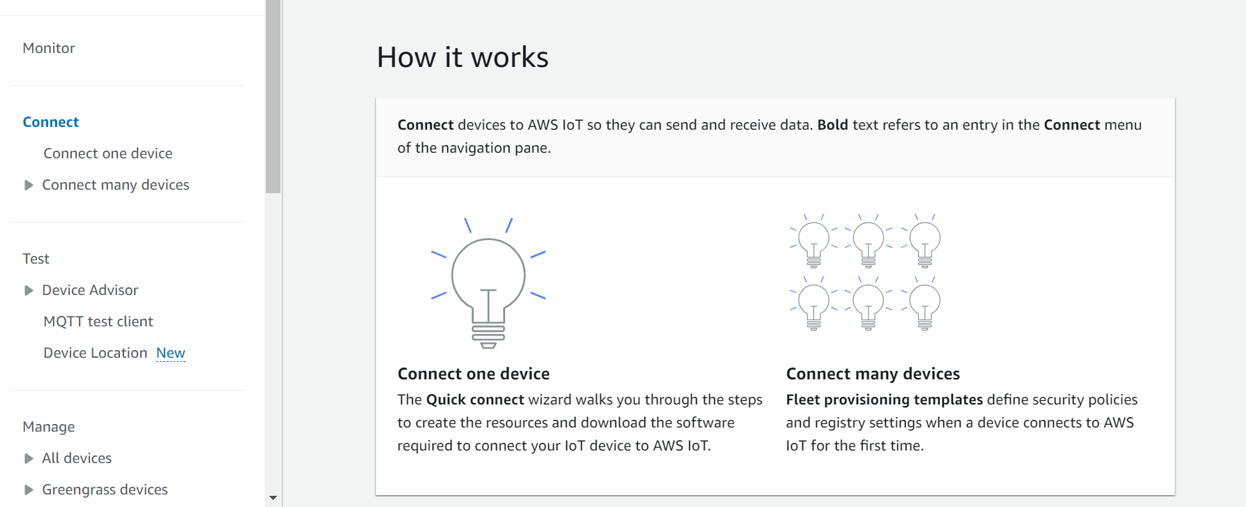 この AWS IoT コンソールのホームページには、1 つのデバイスを接続する方法が表示されます。